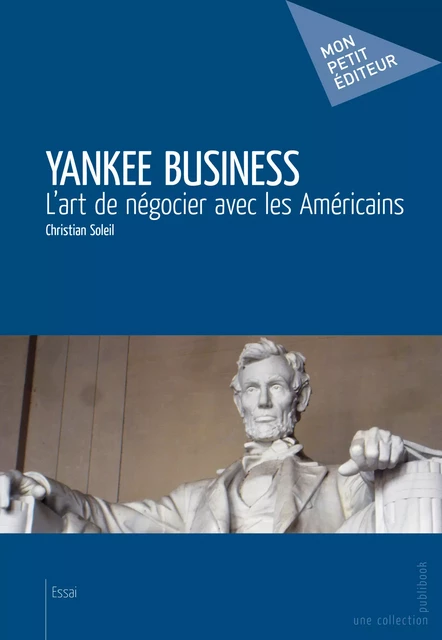 Yankee Business - Christian Soleil - Mon Petit Editeur