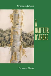 À hauteur d'arbre