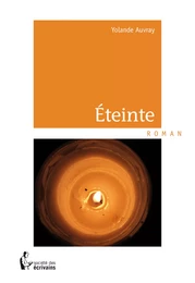 Éteinte