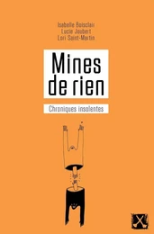 Mines de rien