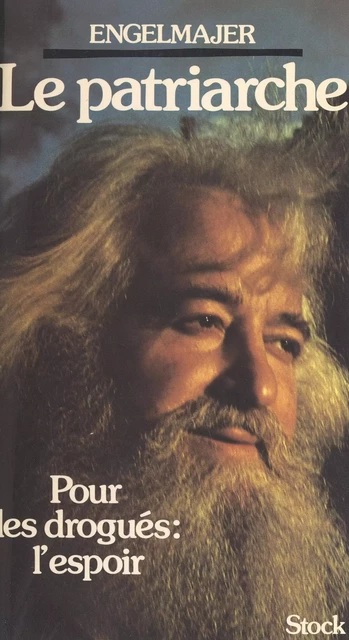 Le patriarche - Lucien Engelmajer - (Stock) réédition numérique FeniXX