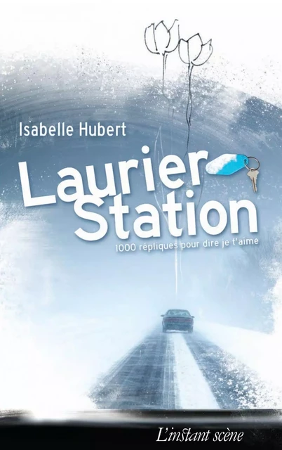 Laurier-Station - Isabelle Hubert - Éditions de L'instant même