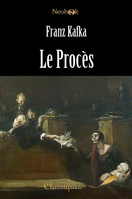 Le Procès - Franz Kafka - NeoBook