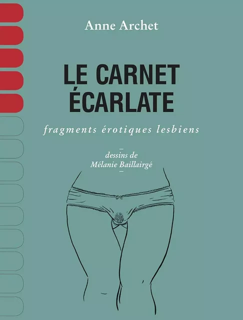 Le carnet écarlate - Anne Archet - Éditions du remue-ménage