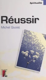 Réussir