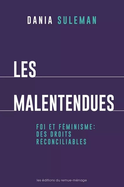 Les malentendues - Dania Suleman - Éditions du remue-ménage