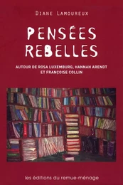 Pensées rebelles