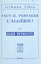 Faut-il partager l'Algérie