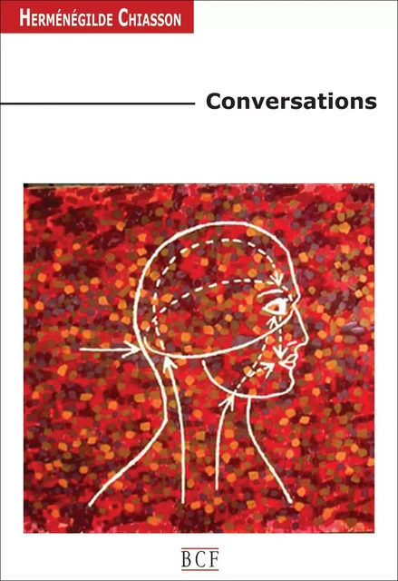 Conversations - Herménégilde Chiasson - Éditions Prise de parole