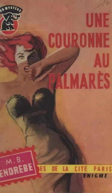 Une couronne au palmarès - Maurice-Bernard Endrèbe - (Presses de la Cité) réédition numérique FeniXX