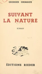 Suivant la nature