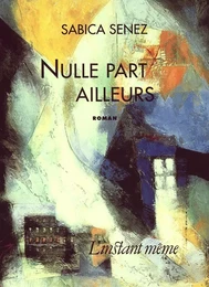 Nulle part ailleurs