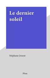 Le dernier soleil