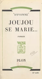 Joujou se marie