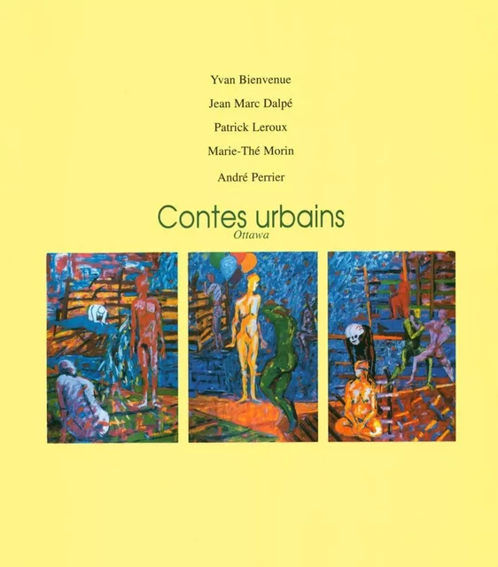 Contes urbains - Louis Patrick Leroux - Éditions Prise de parole