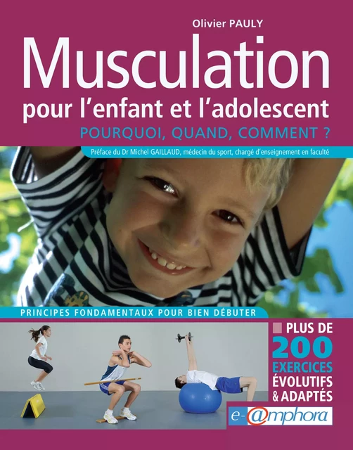 Musculation pour l'enfant et de l'adolescent - Olivier Pauly - Amphora