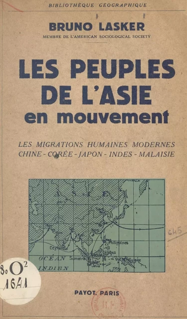 Les peuples de l'Asie en mouvement - Bruno Lasker - (Payot & Rivages) réédition numérique FeniXX