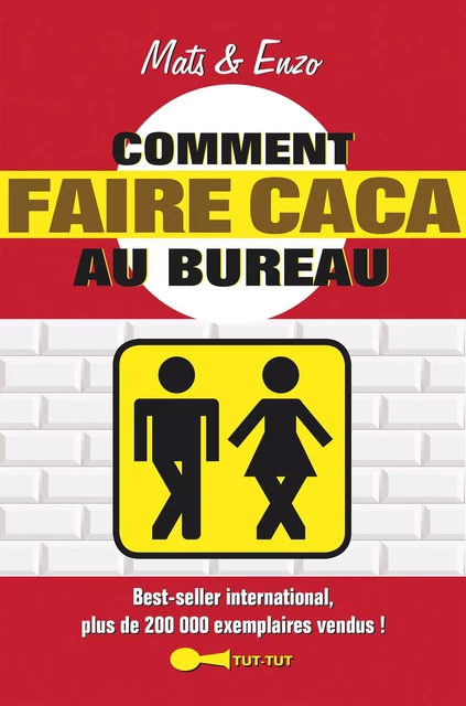 Comment faire caca au bureau -  Mats - Leduc Humour