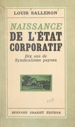 Naissance de l'état corporatif