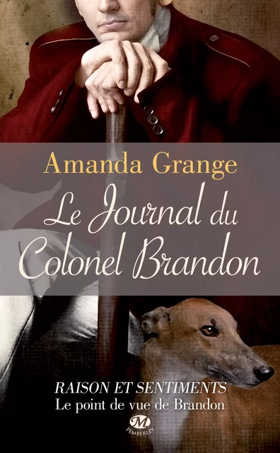 Le Journal du Colonel Brandon - Amanda Grange - Milady