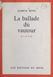 La ballade du vautour