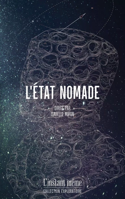 L'état nomade -  Collectif État nomade - Éditions de L'instant même