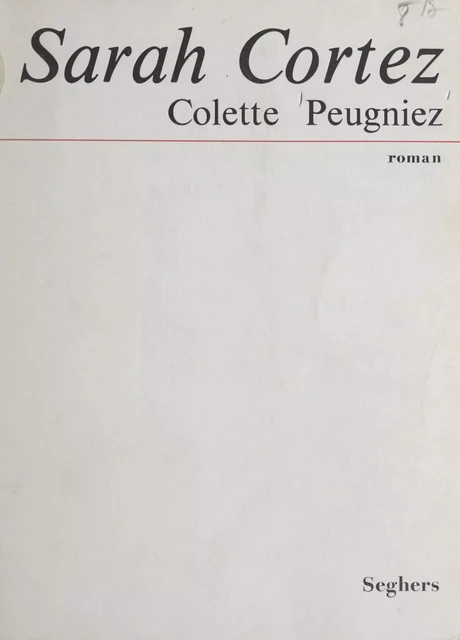 Sarah Cortez - Colette Seghers - (Seghers) réédition numérique FeniXX