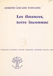 Les finances, terre inconnue