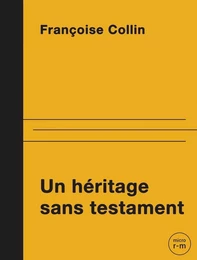 Un héritage sans testament