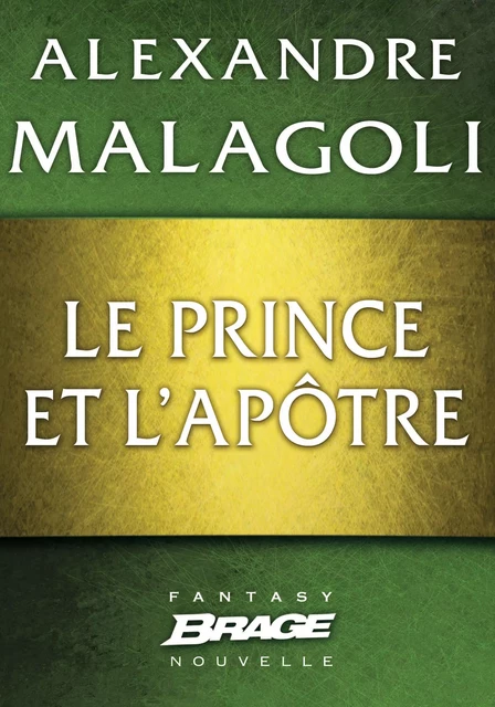 Genesia - Les Chroniques Pourpres : Le Prince et l'Apôtre - Alexandre Malagoli - Bragelonne