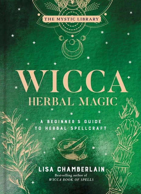 Wicca Herbal Magic - Lisa Chamberlain - Sterling Ethos