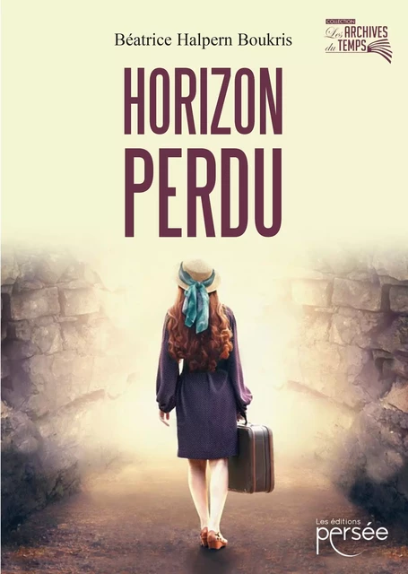 Horizon perdu - Béatrice Boukris - Éditions Persée