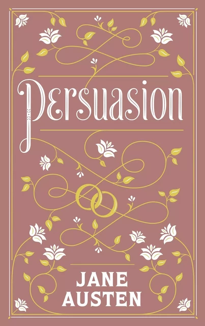 Persuasion (Barnes & Noble Collectible Editions) - Jane Austen - Barnes & Noble