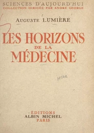 Les horizons de la médecine