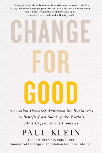 Change for Good - Paul Klein - ECW Press