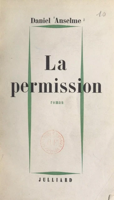 La permission - Daniel Anselme - (Julliard) réédition numérique FeniXX