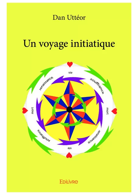 Un voyage initiatique - Dan Uttéor - Editions Edilivre