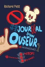 Journal d'un Louseur T.1 - #mavengeance