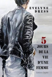 5 jours de la vie d'une femme