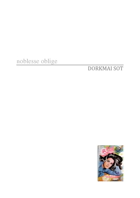 Noblesse oblige - Dorkmai Sot - Thaifiction Publishing