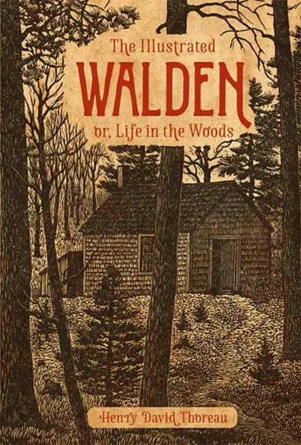 The Illustrated Walden - Henry David Thoreau - Fall River Press