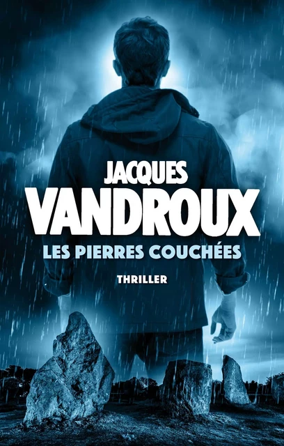 Les Pierres couchées - Bonus : campus spiritus - Jacques Vandroux - Bookelis