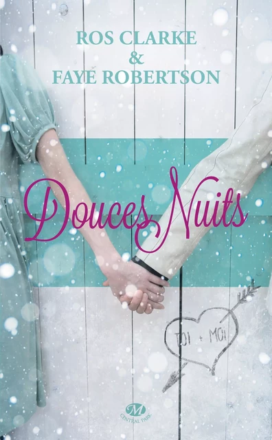 Douces nuits - Ros Clarke, Faye Robertson - Milady