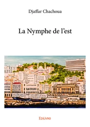 La Nymphe de l'est