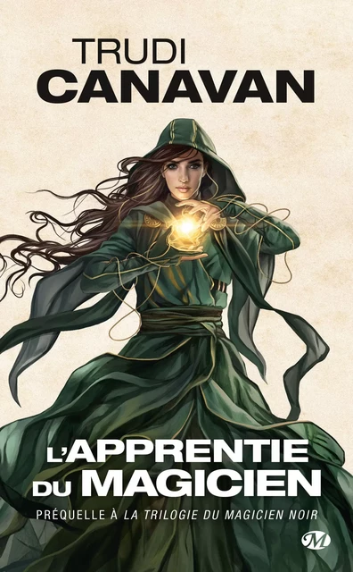 La Trilogie du magicien noir : L'Apprentie du magicien - Trudi Canavan - Bragelonne