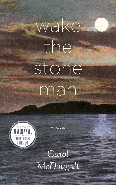 Wake The Stone Man - Carol McDougall - Fernwood Publishing