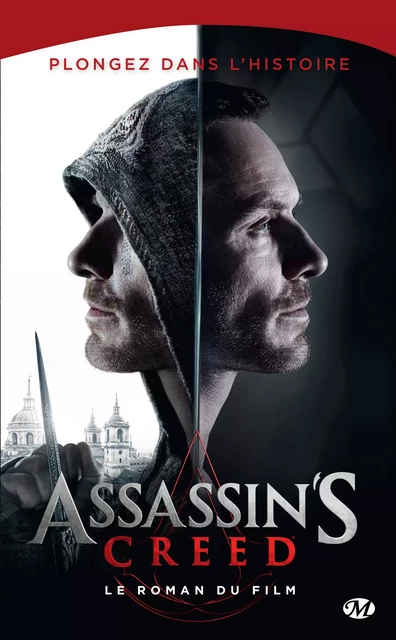 Assassin's Creed : Assassin's creed : Le roman du film - Christie Golden - Bragelonne