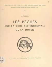 Les pêches sur la côte septentrionale de la Tunisie