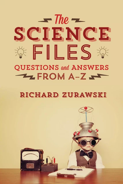 The Science Files - Richard Zurawski - Fernwood Publishing