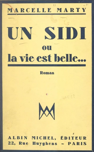 Un sidi - Marcelle Marty - (Albin Michel) réédition numérique FeniXX